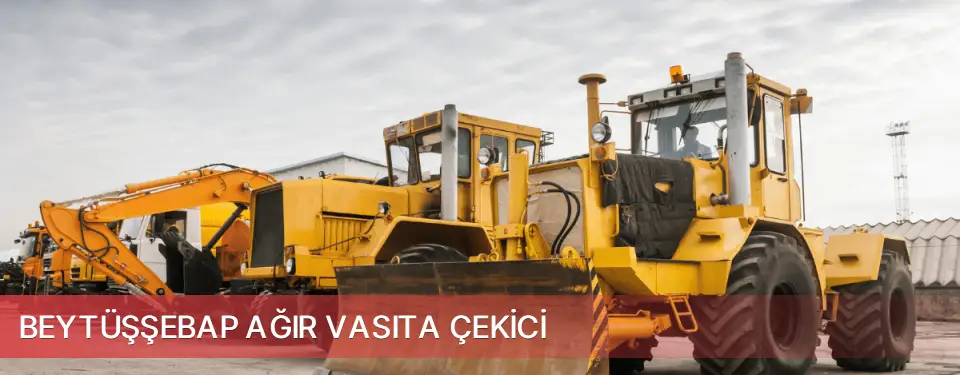 Beytüşşebap İlçemi Ağır Vasıta Çekici