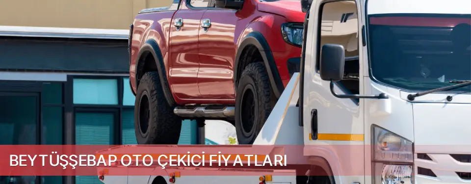 Beytüşşebap İlçemi Oto Çekici Fiyatları