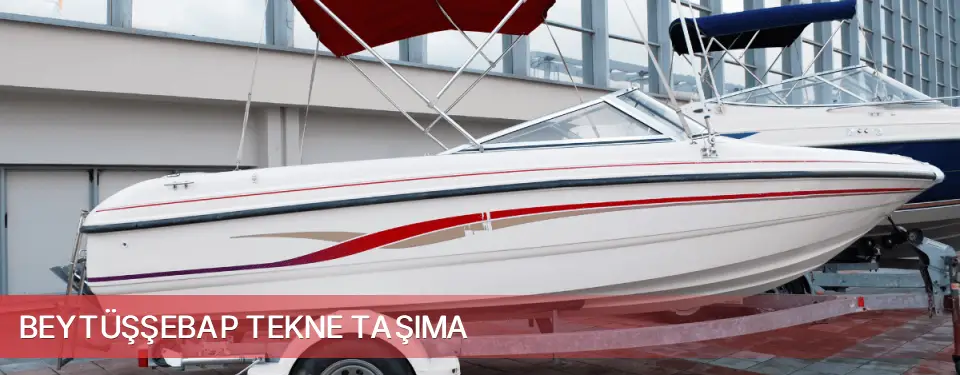 Beytüşşebap İlçemi Tekne Taşıma